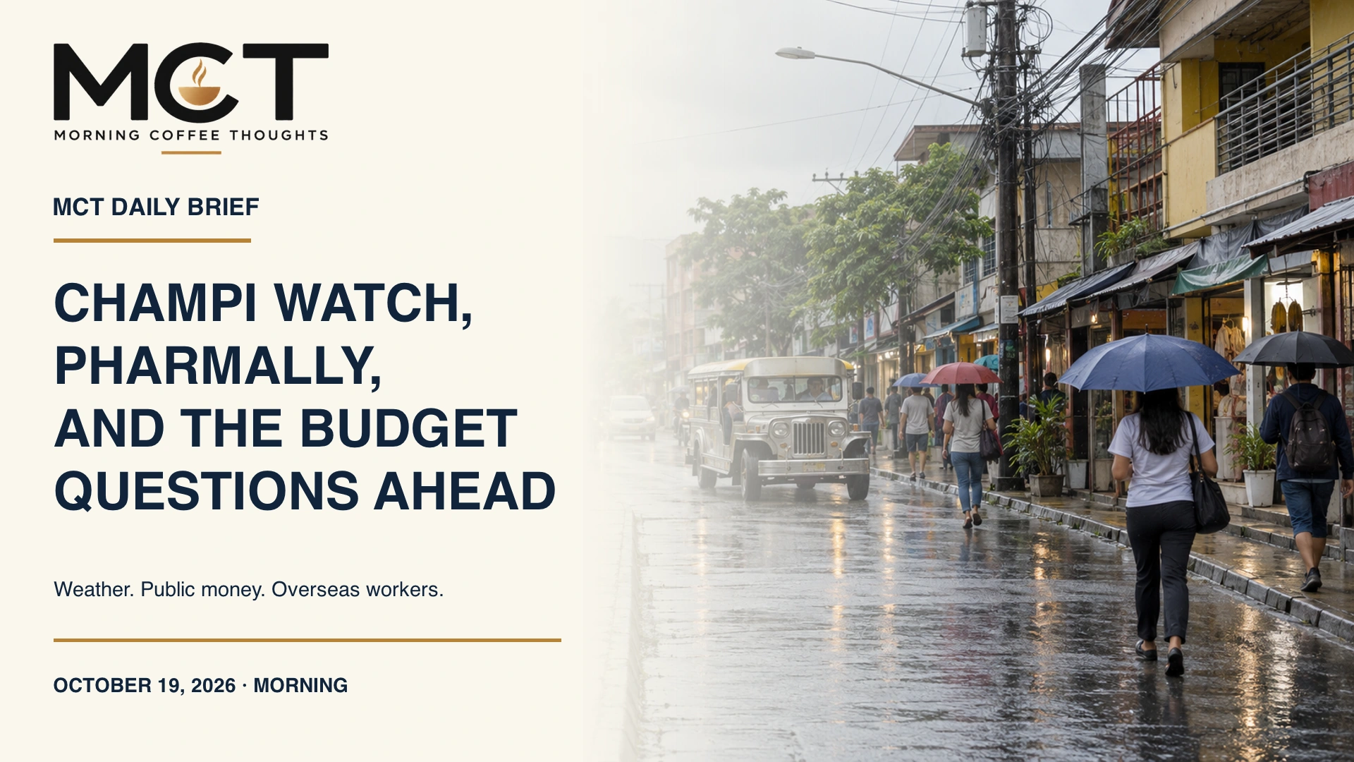 Morning Coffee Thoughts Daily Brief cover for October 19, 2026 morning, with a rainy Philippine street illustration and a cream title panel.